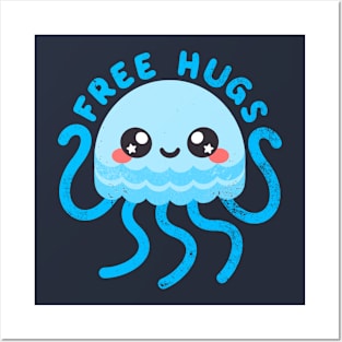 Jellyfish free hugs Posters and Art